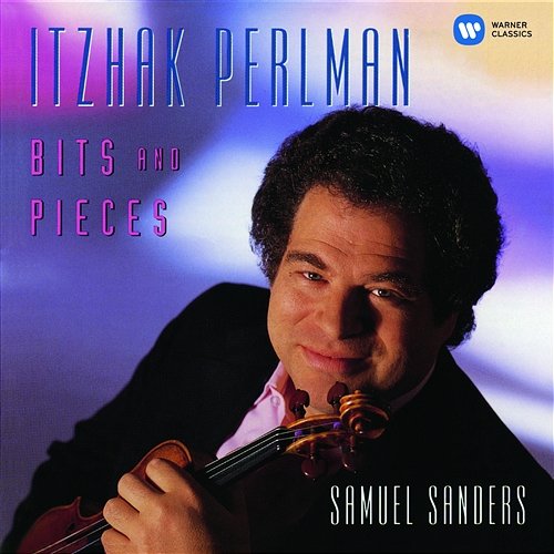 Bits and Pieces Itzhak Perlman