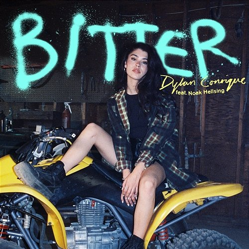Bitter Dylan Conrique feat. Noak Hellsing