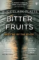 Bitter Fruits Clark-Platts Alice