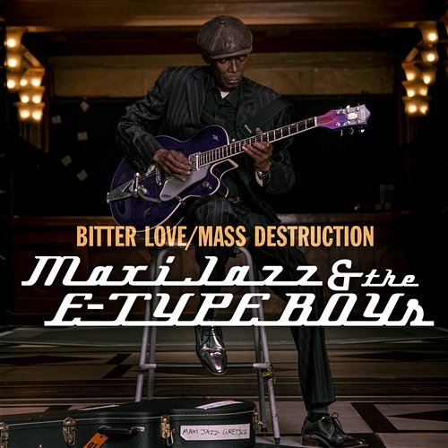 Bitter Love/Mass Destruction Maxi Jazz & The E-Type Boys