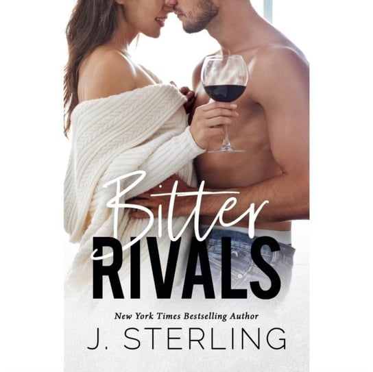 Bitter Rivals - audiobook Sterling J.