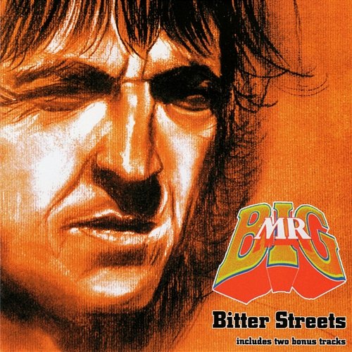 Bitter Streets Mr Big