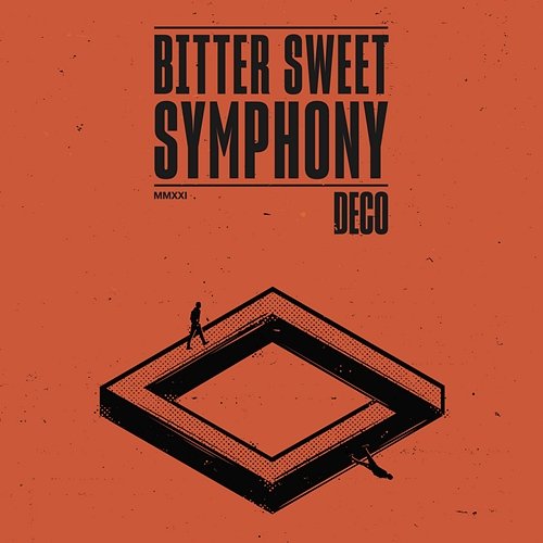 Bitter Sweet Symphony Deco