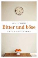 Bitter und böse Glaser Brigitte