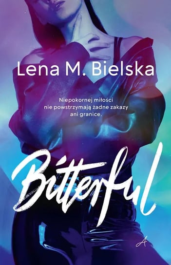 Bitterful - ebook EPUB Bielska Lena M.