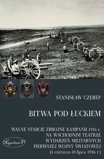 Bitwa pod Łuckiem Czerep Stanisław