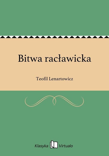 Bitwa racławicka Lenartowicz Teofil