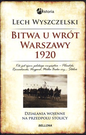 Bitwa u wrót Warszawy 1920 Wyszczelski Lech