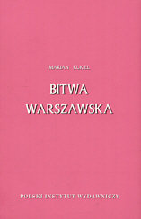 Bitwa Warszawska Kukiel Marian