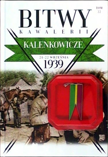 Bitwy Kawalerii Nr 22 Edipresse Polska S.A.