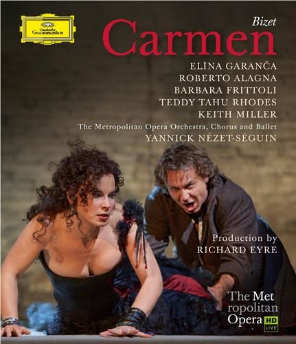Bizet: Carmen Garanca Elina, Metropolitan Opera, Frittoli Barbara, Alagna Roberto