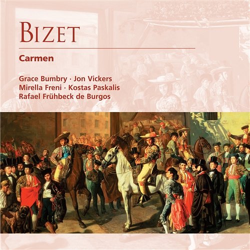Bizet: Carmen Grace Bumbry, Jon Vickers, Mirella Freni, Orchestre du Théâtre National de l'Opéra de Paris & Rafael Frühbeck de Burgos
