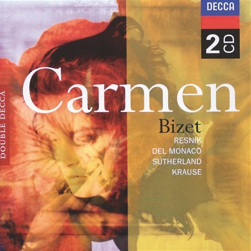 Bizet: Carmen Regina Resnik, Mario del Monaco, Joan Sutherland, Orchestre de la Suisse Romande, Thomas Schippers
