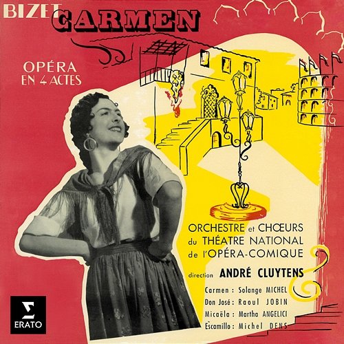 Bizet: Carmen Solange Michel, Raoul Jobin, Martha Angelici, Michel Dens, Orchestre du Théâtre national de l'Opéra-Comique & André Cluytens