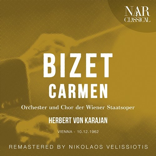 Bizet: Carmen Herbert Von Karajan