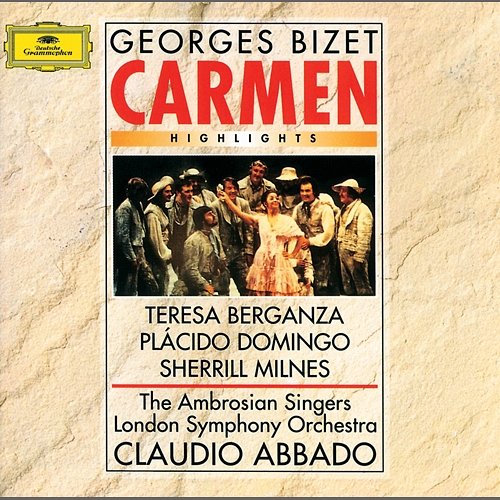 Bizet: Carmen - Highlights London Symphony Orchestra, Claudio Abbado