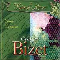 Bizet: Carmen, L'arlesienne Various Artists