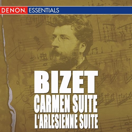 Bizet: Carmen, Opera Suite - L'Arlesienne Suite, Op. 23 Various Artists