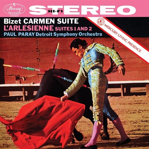 Bizet: Carmen Suite; L'Arlésienne Suite No. 1; L'Arlésienne Suite No. 2 Detroit Symphony Orchestra, Paul Paray