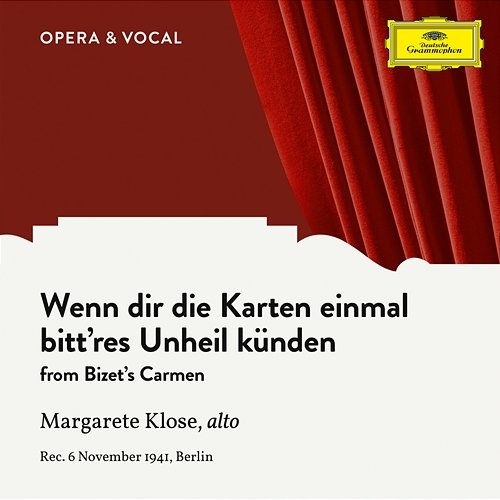 Bizet: Carmen, WD 31 - Wenn dir die Karten einmal bitt'res Unheil künden Margarete Klose, Orchester der Deutschen Oper Berlin, Gerhard Steeger