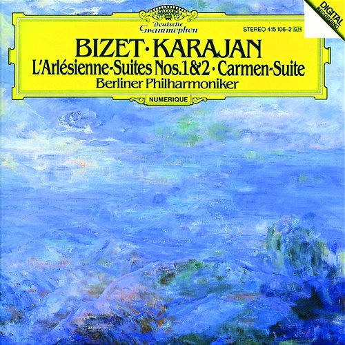 Bizet: L'Arlésienne Suites Nos.1 & 2; Carmen Suite Berliner Philharmoniker, Herbert Von Karajan