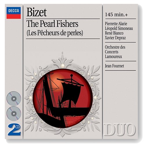 Bizet: The Pearl Fishers (Les Pêcheurs de perles) Pierrette Alarie, Léopold Simoneau, Orchestre Lamoureux, Jean Fournet