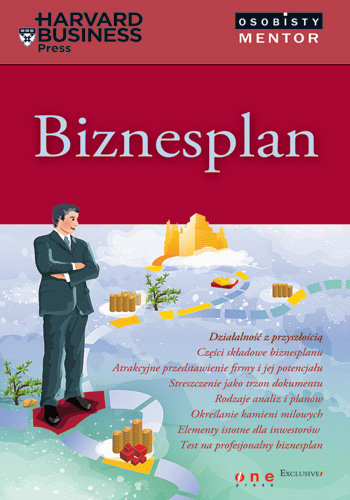 Biznesplan. Osobisty mentor - Harvard Business Press Opracowanie zbiorowe