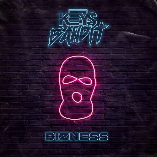 Bizness Keys Bandit