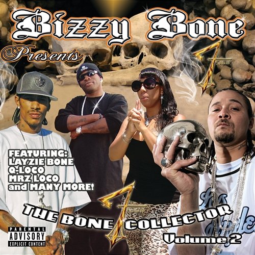 Bizzy Bone Presents The Bone Collector Bizzy Bone