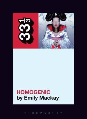 Bjork's Homogenic Mackay Emily