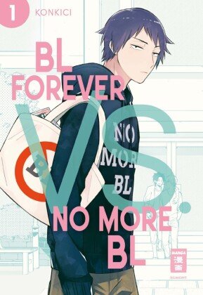 BL Forever vs. No More BL 01 Egmont Manga
