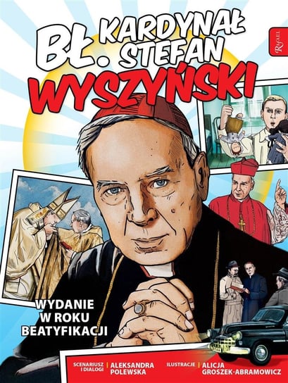 Bł. kardynał Stefan Wyszyński Opracowanie zbiorowe