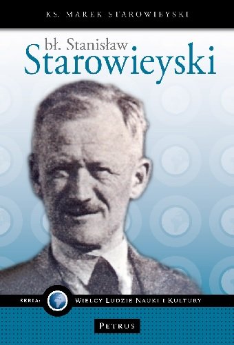 Bł Stanisław Starowieyski Starowieyski Marek