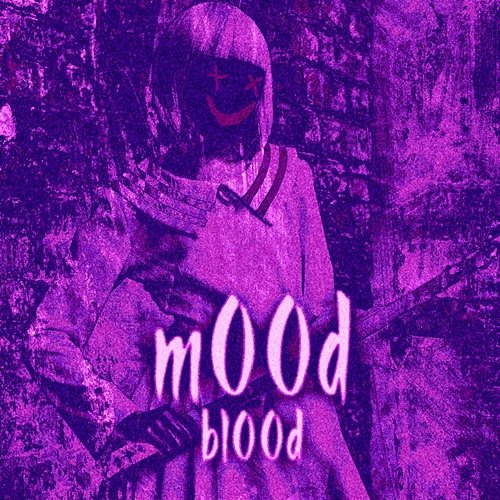 bl00d m00d