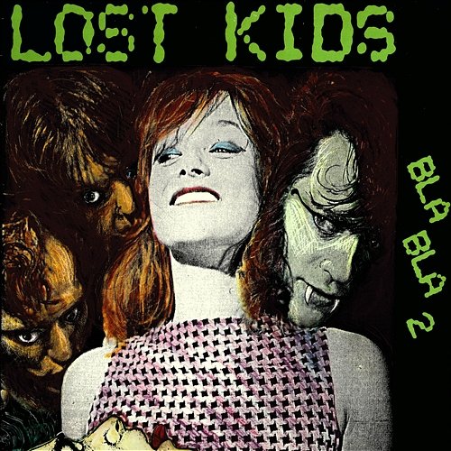 Bla Bla 2 Lost Kids