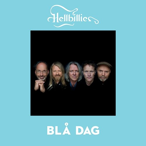 Blå dag Hellbillies