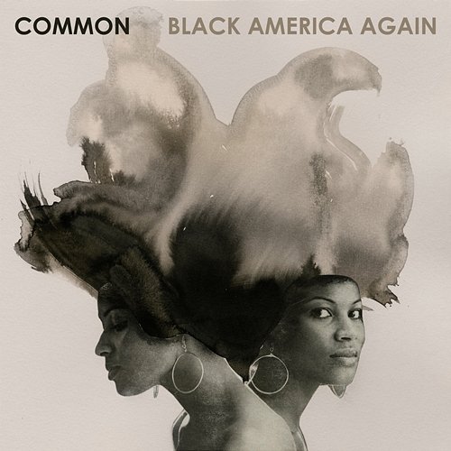 Black America Again Common