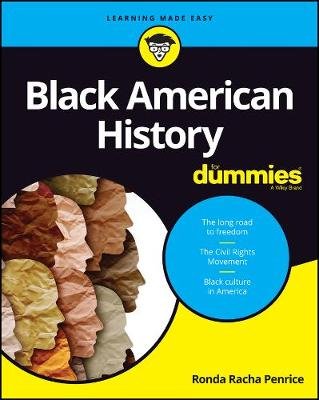 Black American History For Dummies Ronda Racha Penrice