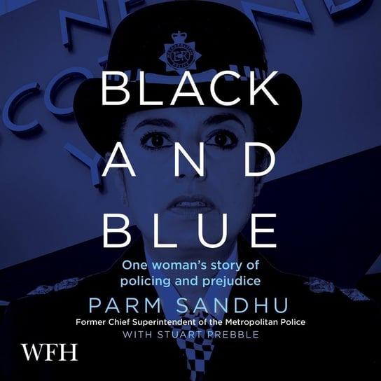 Black and Blue - audiobook Parm Sandhu