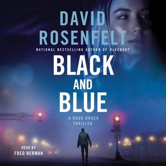 Black and Blue Rosenfelt David