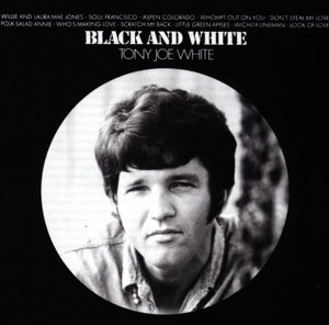 Black and White White Tony Joe