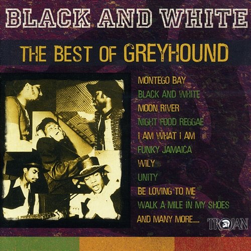 Black and White - The Best of Greyhound Various Artists