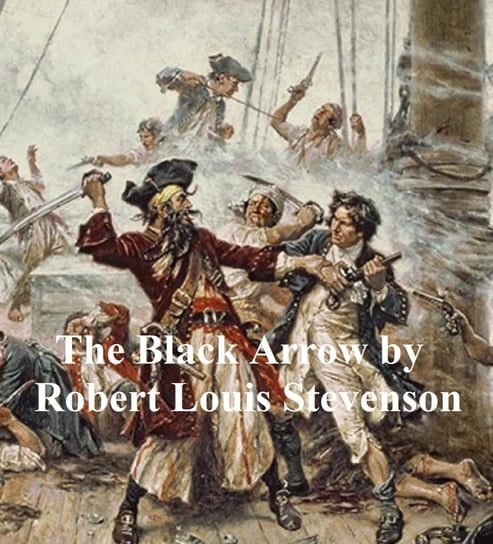 Black Arrow Stevenson Robert Louis
