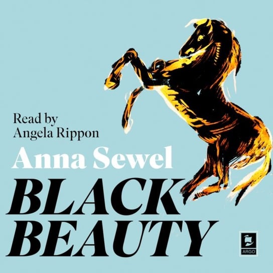 Black Beauty (Argo Classics) Anna Sewell