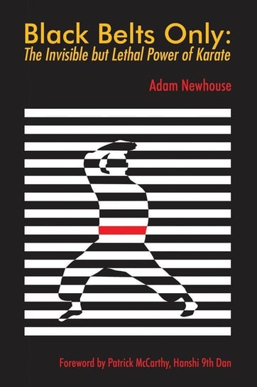 Black Belts Only Newhouse Adam