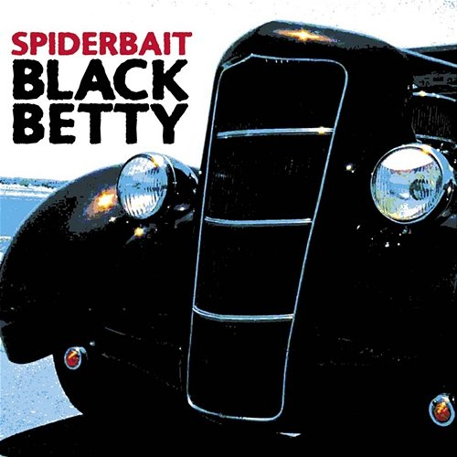 Black Betty Spiderbait