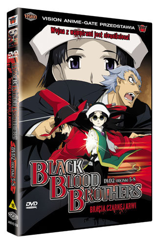 Black Blood Brothers.Bracia Czarnej Krwi. Odcinki 5-8 Yoshikawa Hiroaki