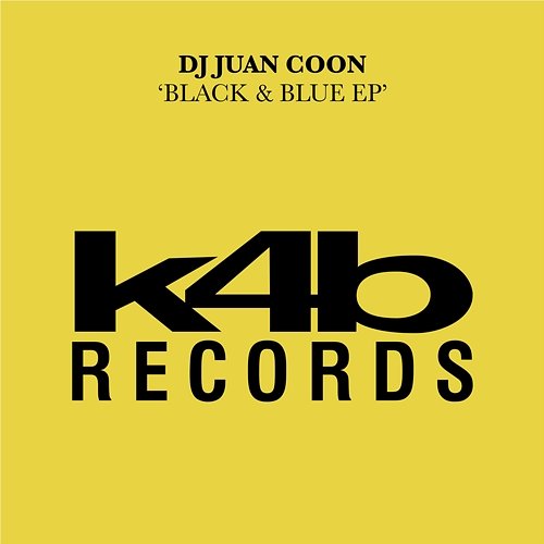 Black & Blue EP DJ Juan Coon