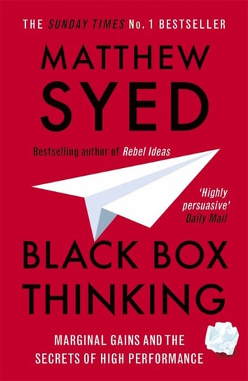 Black Box Thinking Syed Matthew