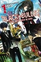Black Bullet, Vol. 1 (light novel) Kanzaki Shiden